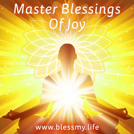 Master Blessings Of Joy