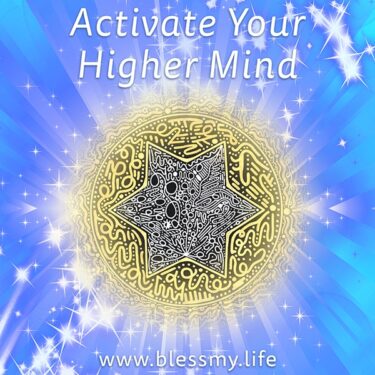 Activate Your Higher Mind – 600px Activate Your Higher Mind
